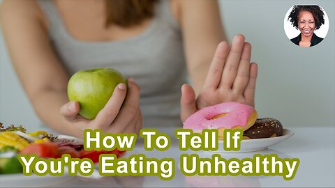 How To Tell If You're Eating Unhealthy Ultra Processed Foods