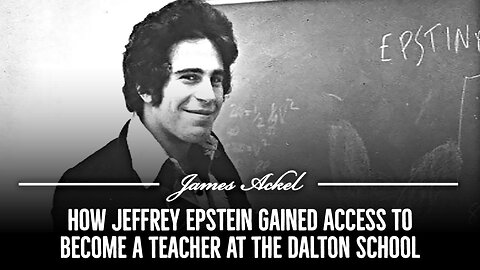 How Jeffrey Epstein Gained Access to become a teacher at the Dalton School 🏫