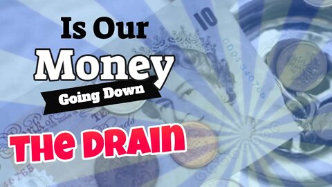 Is our money going down the drain? (Quantitative Easing)