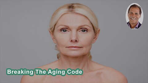 What Is Necessary To Break The Aging Code