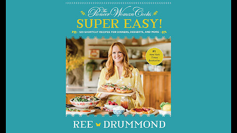 The Pioneer Woman Cooks: Super Easy!