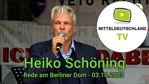 Heiko Schöning - Rede am Berliner Dom - 03.10.2023
