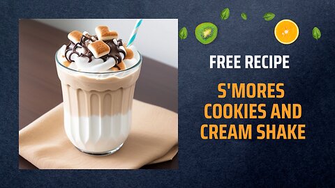 Free S'mores Cookies and Cream Shake Recipe 🔥🍫🍪🥤