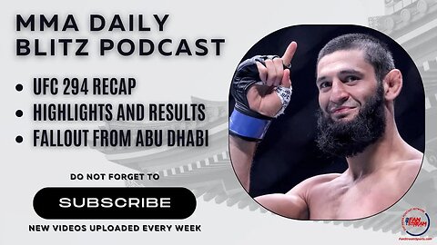 MMA Daily Blitz 10/24: UFC 294 Recap | Highlights and Results | Fallout from Abu Dhabi