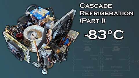DIY Cascade Refrigeration System (Part I)