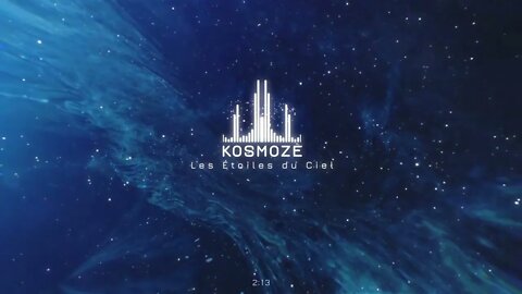 Kosmoze - Les Etoiles du Ciel : chanson engagée et spirituelle (#NoCopyright)