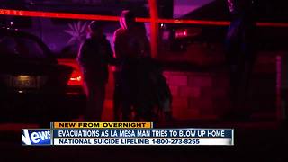 Evacuations ordered after man threatens to blow up La Mesa home