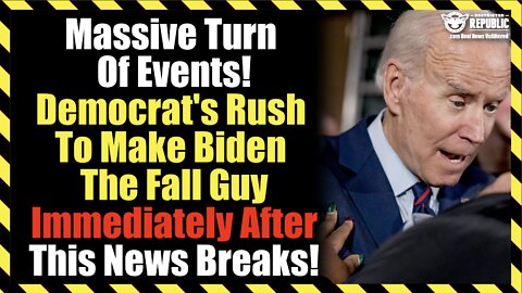 Massive Turn Of Events! Democrat's Rush To Make Biden Fall Guy Immediately After This News Breaks!