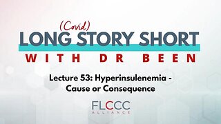 Long Story Short Episode 53: Hyperinsulinemia - Cause or Consequence