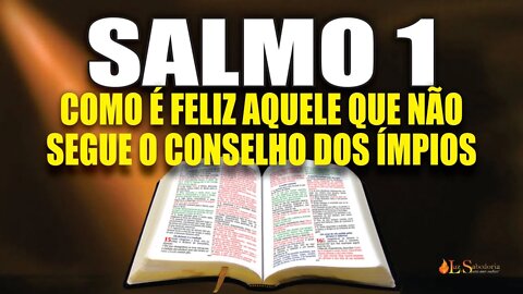 Livro dos Salmos da Bíblia: Salmo 1