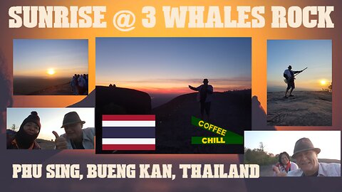 Sunrise 🌄 @ 3 Whales Rock 🐋🐋🐋 Rock & Elephant 🐘Stone - Hin Sam Wan at Phu Sing, Bueng Kan หินสามวาฬ