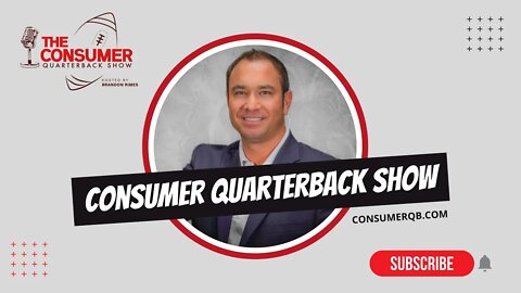 Consumer Quarterback Show - Ray Hall and Nick Schriver
