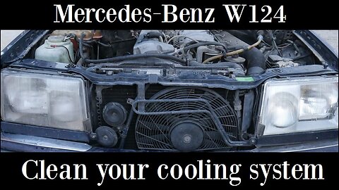 Mercedes Benz W124 - How to clean radiator and cooling system Liqui Moly Cleaner tutorial DIY