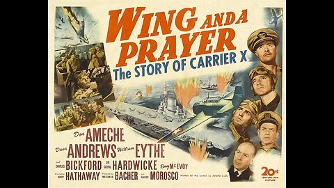 A Wing and a Prayer (1944) | A war film directed by Henry Hathaway