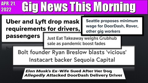 No more masks for gig workers? Will GrubHub be sold? What REALLY happened with Instacart's CEO?