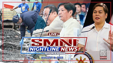 LIVE: SMNI Nightline News with MJ Mondejar & Admar Villando | August 8, 2023