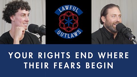 your Rights end where their fears begin (clip)