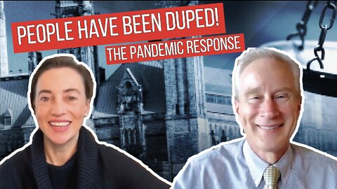 The Pandemic Response is NOT working | Dr. Peter McCullough & Julie Ponesse