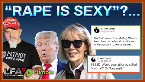 "Rape Is Sexy" Says Trump Accuser | AMERICA FIRST LIVE 1.18.23 3pm est
