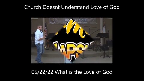 Church Doesn't Understand Love of God