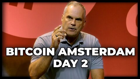Bitcoin Amsterdam - Day 2
