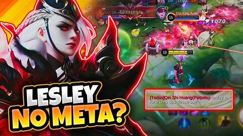 EU VIVI PRA VER A LESLEY VIRAR META! A NOVA LESLEY TÁ MUITO FORTE | MOBILE LEGENDS