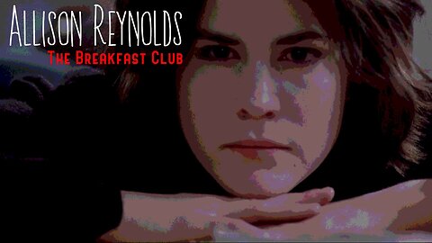 THE BREAKFAST CLUB - Allison Reynolds (Ally Sheedy)
