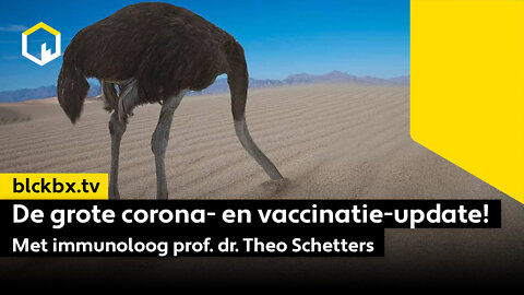 De grote corona- en vaccinatie-update! Met immunoloog prof. dr. Theo Schetters
