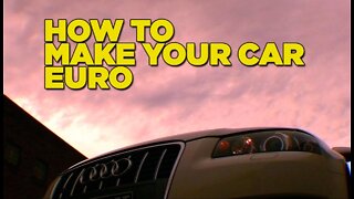 How To Make Your Car Euro