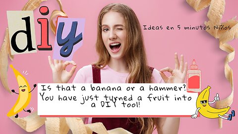 Is that a banana or a hammer? You have just turned a fruit into a DIY tool!