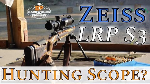 Zeiss LRP S3 Review & Overview - Best Zeiss Hunting Scope?