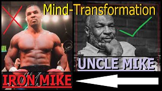 Mike Tyson Mind Transformation! (Iron Mike to Uncle Mike)