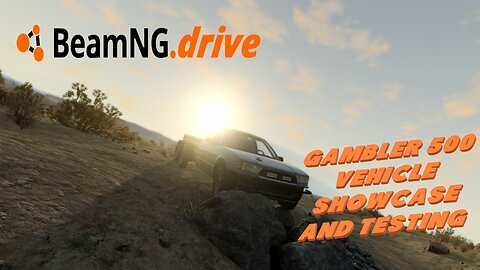 BeamNG.Drive 0.29 Gambler 500 vehicle showcase/testing