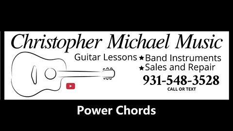 How to Power Chords - Beginner Guitar Lessons - Clarksville Tennessee