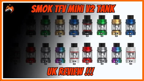 Smok TFV mini tank version 2 review UK edition: but how good is it ?