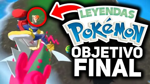 🚨🆕FILTRACIÓN!! Este SERÁ el OBJETIVO FINAL de LEYENDAS POKÉMON ARCEUS