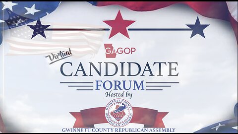 GWINNETT CO GaGOP CANDIDATE FORUM SUNDAY ZOOM SIGN ON AT 2:50PM