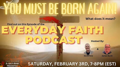 Episode 5 – “You Must Be Born Again!”