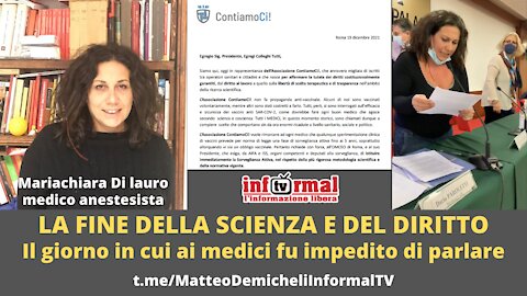 LA FINE DELLA SCIENZA E DEL DIRITTO (Il giorno in cui ai medici fu impedito di parlare)