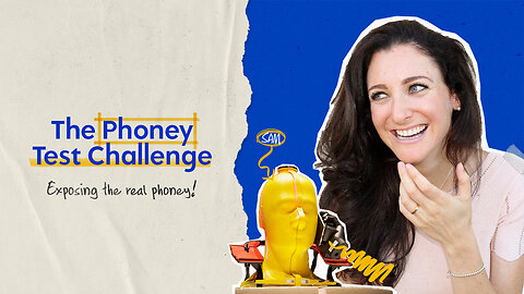 The Phoney Test Challenge