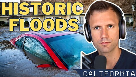 Historic Floods California 2024