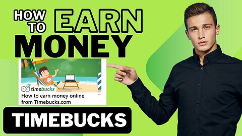 How to earn money from timebucks