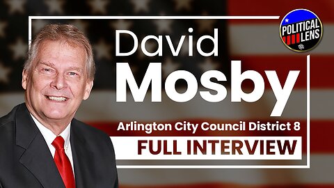 2023 Candidate for Arlington City Council District 8 - David Mosby