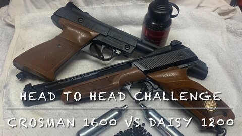 Head to head challenge Daisy model 1200 Vs. Crosman 1600. Co2 powered bb pistols.