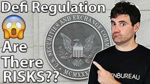 DeFi's Regulatory Risk: Should YOU Worry?? 😰