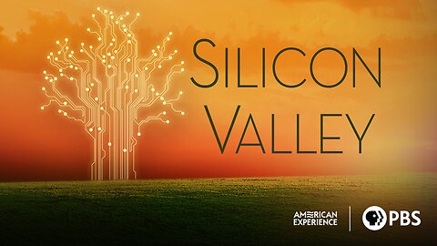 PBS American Experience: Silicon Valley