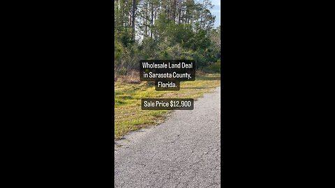 Wholesale Land Deal in Sarasota County, FL