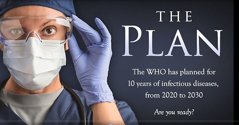 "PLANDEMIC": "PROOF that the pandemic was planned with a purpose..."