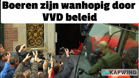 VVD criminaliseert boeren die juist boos zijn door asociaal VVD beleid