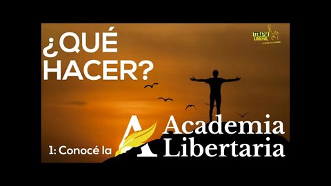 Conocé la ACADEMIA LIBERTARIA. 📢‼️